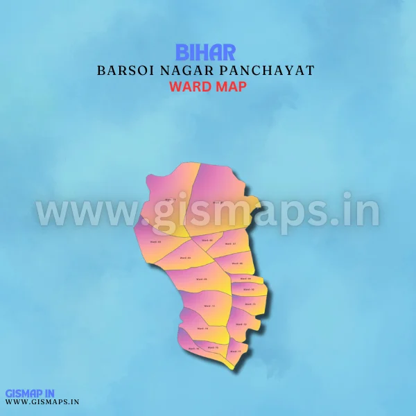 Barsoi Nagar Panchayat Ward Map